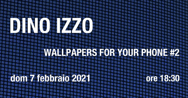 Dino Izzo - Wallpapers for your phone 2