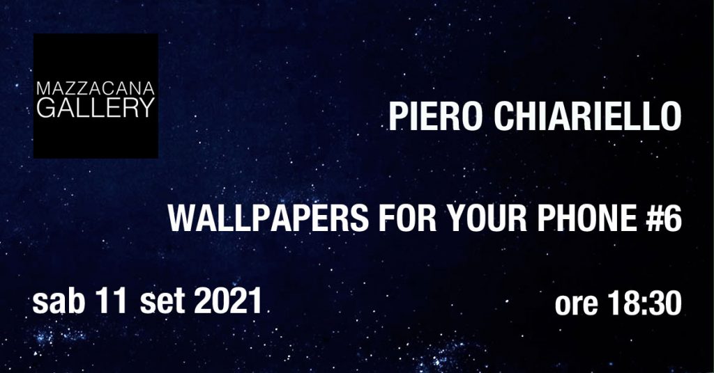 Wallpapers for your phone #6 Piero Chiariello Mazzacana Gallery